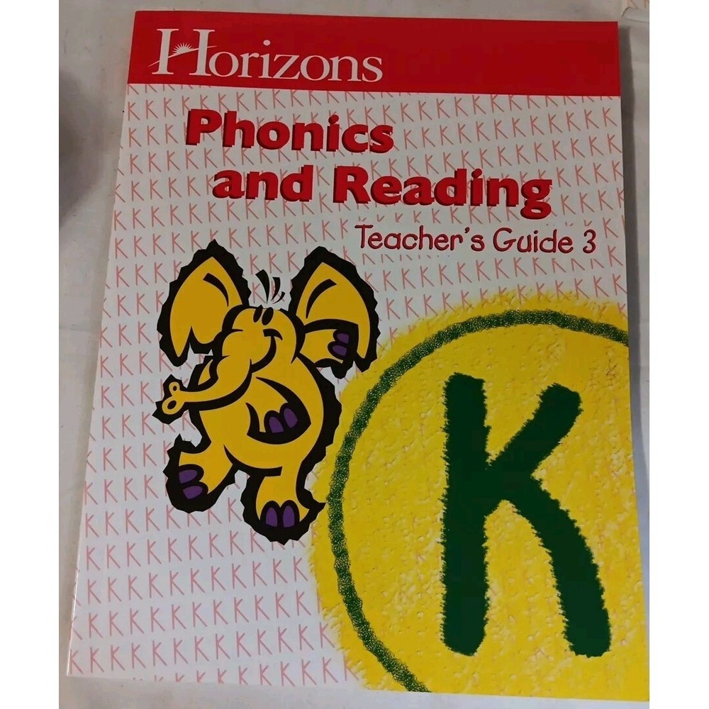 Horizons‎ Phonics And Reading Kindergarten Teacher's Guide 3